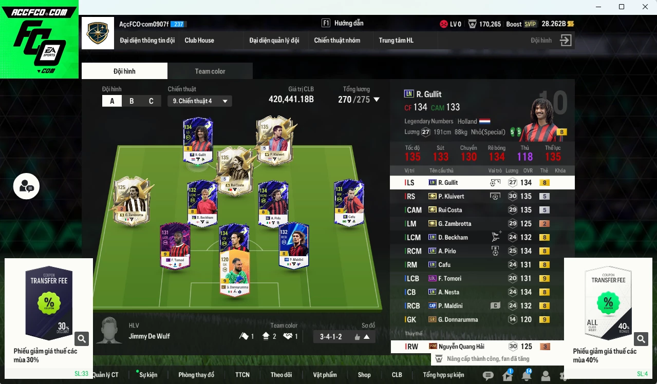 AC Milan 420.440b có Kluivert ITM+5, Rui Costa ITM+5, Gullit LN, Beckham LN, Pirlo LN, Maldini CAP, Nesta LN, Cafu LN, Tomori LOL+9, Zambrotta ITM+2, Donnaruma GR+9 . Còn nhiều CP GIẢM THUẾ, HLV Xịn